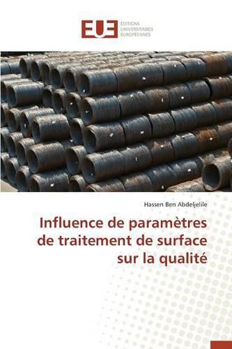 Cover image for Influence de Param tres de Traitement de Surface Sur La Qualit