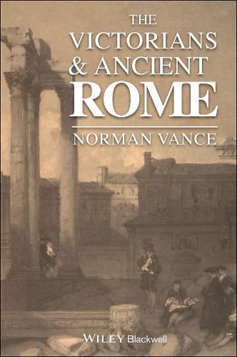 Cover image for The Victorians and Ancient Rome