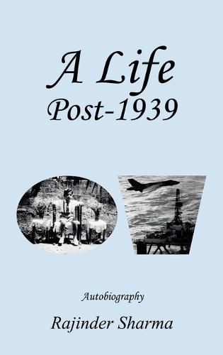 Cover image for A Life Post-1939 Autobiography