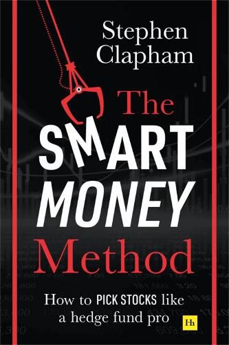 Cover image for The Smart Money Method: How to pick stocks like a hedge fund pro