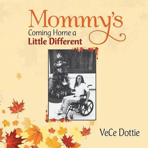 Cover image for Mommy's Coming Home a Little Different