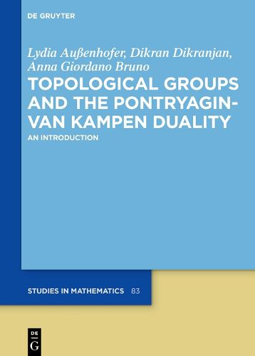 Topological Groups and the Pontryagin-van Kampen Duality: An Introduction