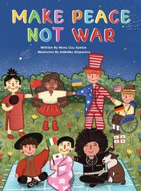 Cover image for Make Peace Not War