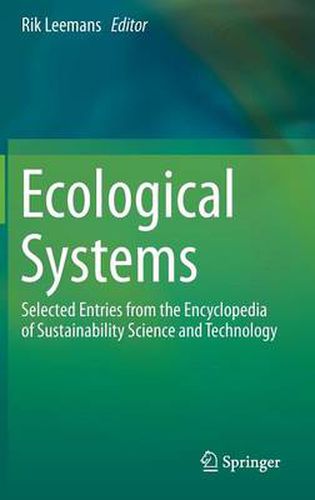 Cover image for Ecological Systems: Selected Entries from the Encyclopedia of Sustainability Science and Technology