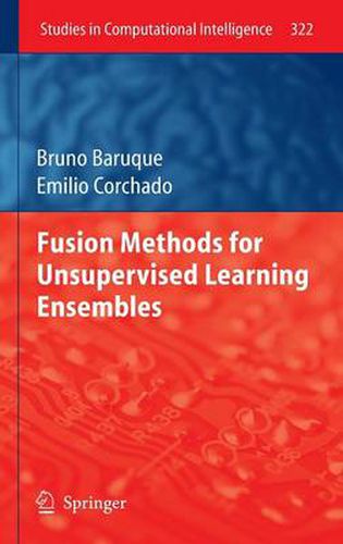 Fusion Methods for Unsupervised Learning Ensembles