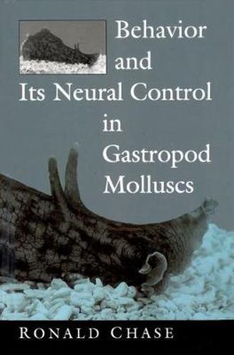 Cover image for Behavior and its Neural Control in Gastropod Molluscs