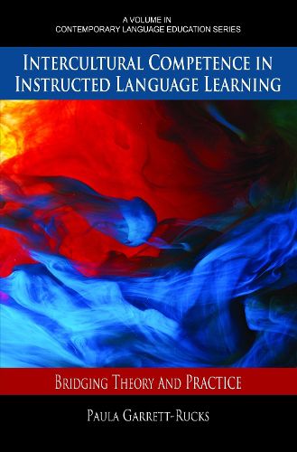 Cover image for Intercultural Competence in Instructed Language Learning: Bridging Theory and Practice
