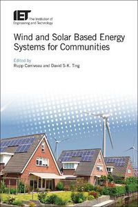 Cover image for Wind and Solar Based Energy Systems for Communities