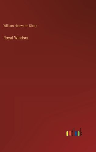 Royal Windsor