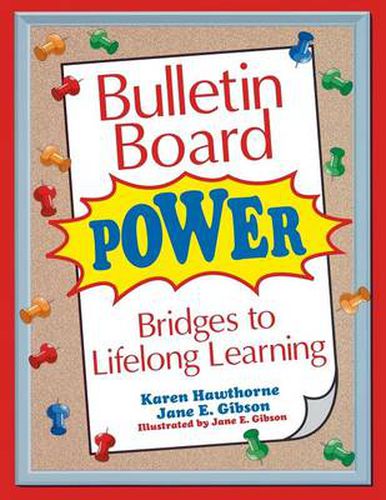 Bulletin Board Power: Bridges to Lifelong Learning