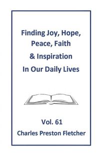 Cover image for Finding Joy, Hope, Peace, Faith & Inspiration in Our Daily Lives