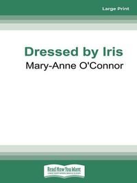 Cover image for Dressed by Iris