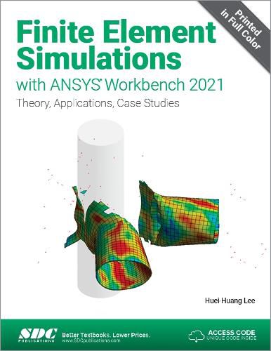 Cover image for Finite Element Simulations with ANSYS Workbench 2021