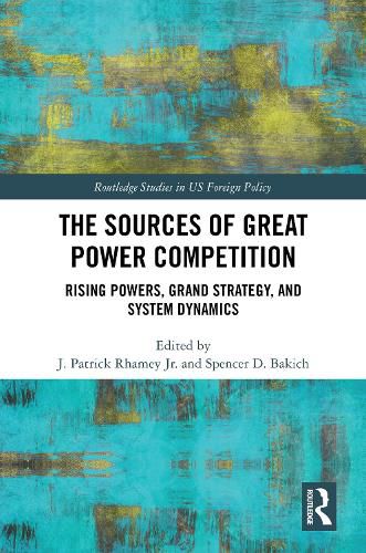 The Sources of Great Power Competition