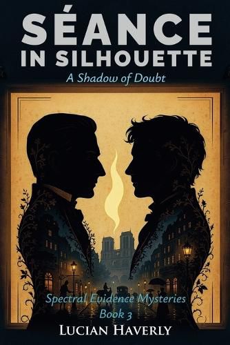 Cover image for Seance in Silhouette - A Shadow of Doubt
