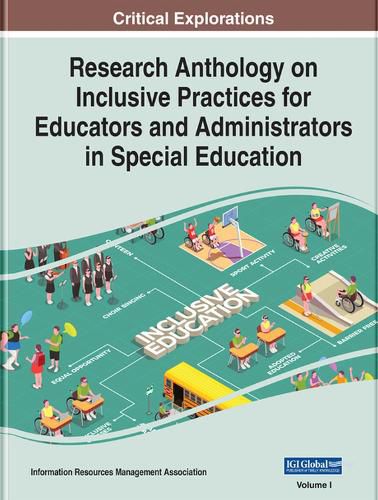Cover image for Research Anthology on Inclusive Practices for Educators and Administrators in Special Education