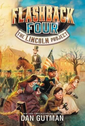 Cover image for Flashback Four (1) - The Lincoln Project