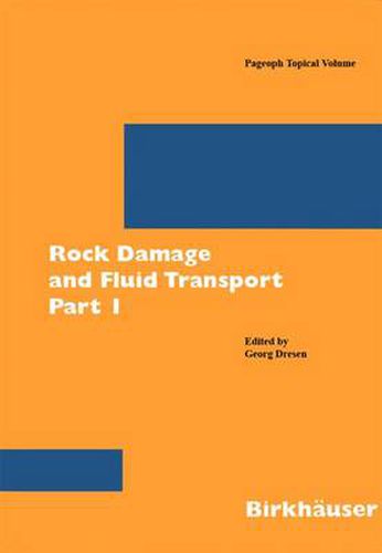 Cover image for Rock Damage and Fluid Transport, Part I