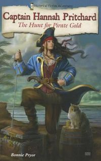 Cover image for Captain Hannah Pritchard: The Hunt for Pirate Gold