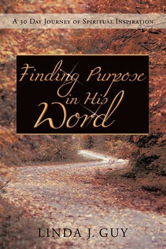 Cover image for Finding Purpose in His Word