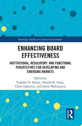 Cover image for Enhancing Board Effectiveness: Institutional, Regulatory, and Functional Perspectives for Developing and Emerging Markets