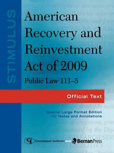 Cover image for Stimulus: American Recovery and Reinvestment Act of 2009: PL 111-5: Official Text