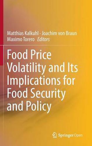 Cover image for Food Price Volatility and Its Implications for Food Security and Policy