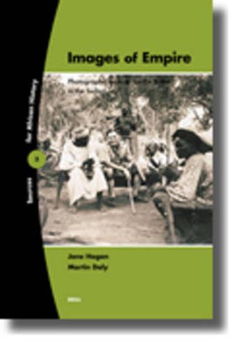 Images of Empire: Photographic Sources for the British in the Sudan