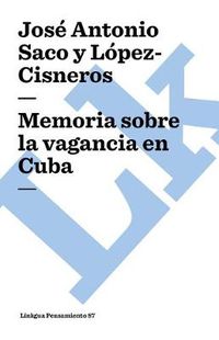 Cover image for Memoria Sobre La Vagancia En Cuba