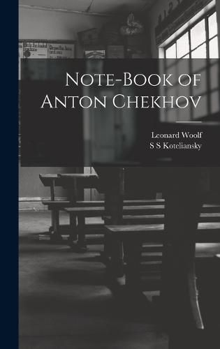 Note-Book of Anton Chekhov