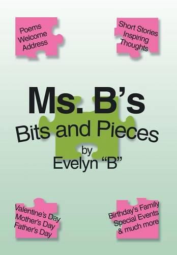 Cover image for Ms. B's Bits and Pieces