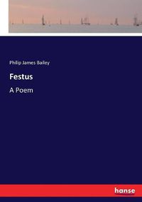 Cover image for Festus: A Poem
