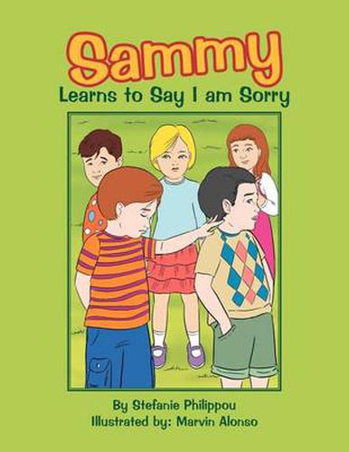 Cover image for Sammy Learns to Say I Am Sorry