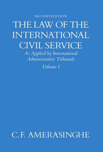 Cover image for The Law of the International Civil Service: As Applied by International Administrative Tribunals