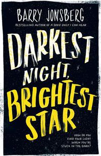 Cover image for Darkest Night, Brightest Star