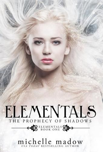 Cover image for Elementals: The Prophecy of Shadows