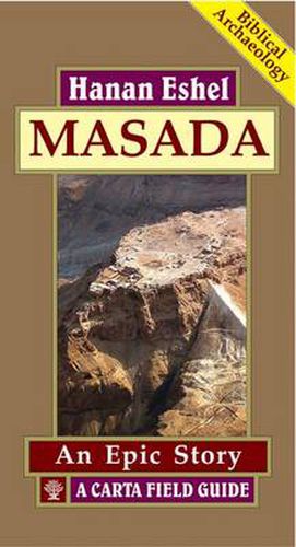 Cover image for Masada: A Field Guide