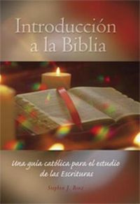 Cover image for Introduccion a la Biblia: Una guia catolica para el estudio de las Escrituras