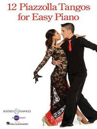 Cover image for 12 Piazzolla Tangos for Easy Piano