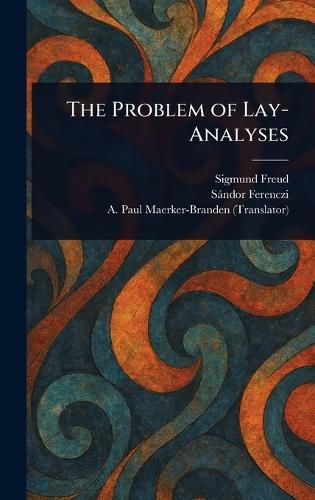 Cover image for The Problem of Lay-Analyses