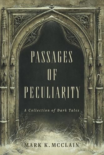 Cover image for Passages of Peculiarity