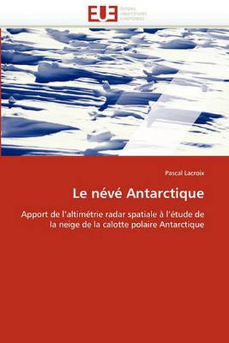 Cover image for Le Neve Antarctique