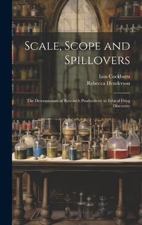 Cover image for Scale, Scope and Spillovers