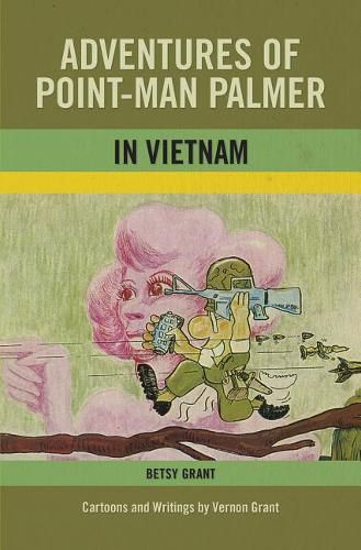 Cover image for Adventures of Point-Man Palmer in Vietnam