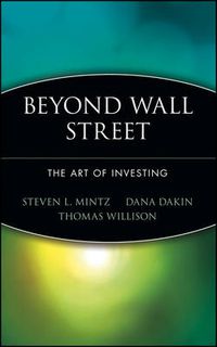 Cover image for Beyond Wall Street: The Art of Investing