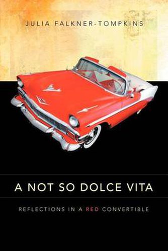 Cover image for A Not So Dolce Vita