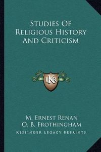 Cover image for Studies of Religious History and Criticism