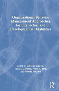 Cover image for Organizational Behavior Management Approaches for Intellectual and Developmental Disabilities