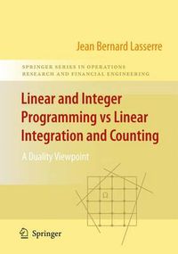 Cover image for Linear and Integer Programming vs Linear Integration and Counting: A Duality Viewpoint