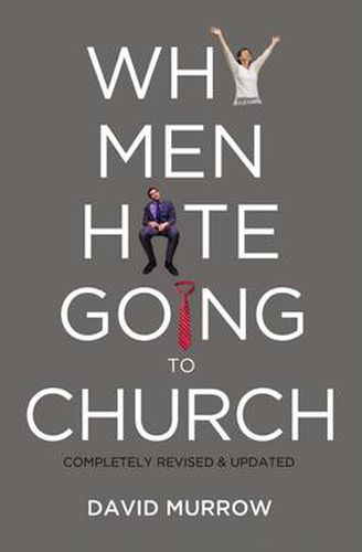 Cover image for Why Men Hate Going to Church